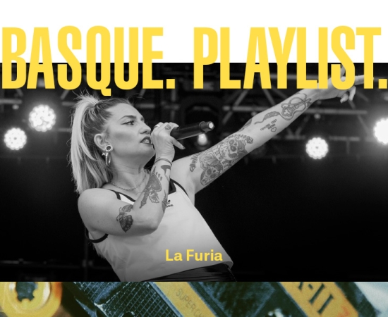 Basque. Playlist. #21 – La Furia